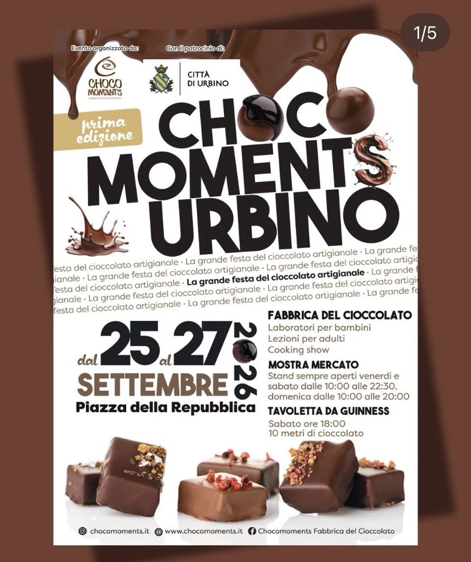 Choco Moments Urbino - Festa del cioccolato artigianale