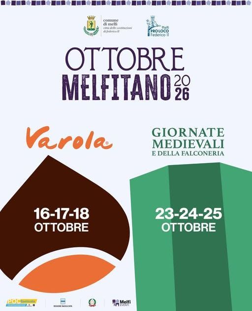 Ottobre Melfitano: Sagra della Varola, Giornate Medievali e della Falconeria