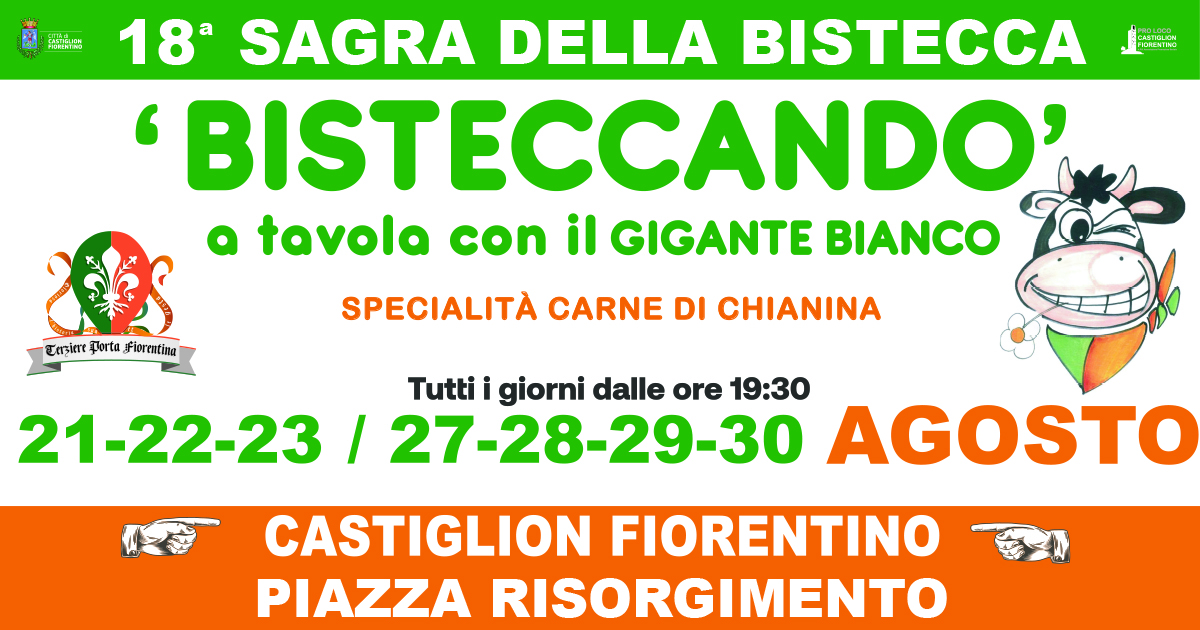 Bisteccando - Chianina Steak Festival