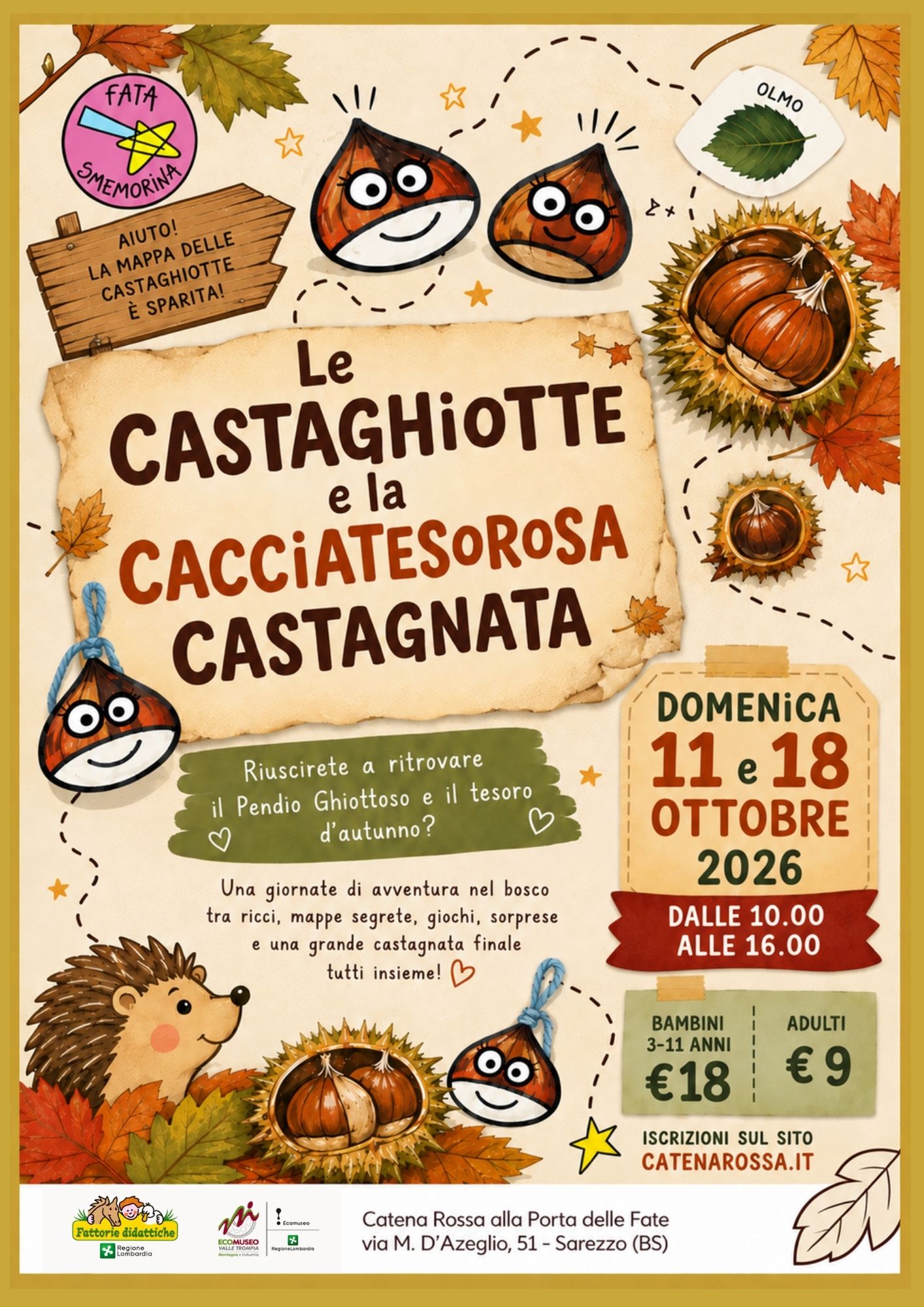 Le Castaghiotte e la Cacciatesorosa Castagnata